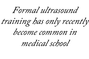 Formal Ultrasound Training